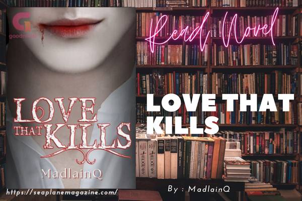 Love that Kills Novel