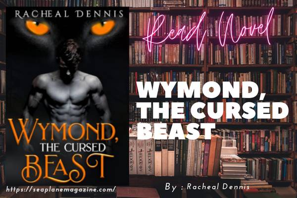 Wymond, The Cursed Beast Novel