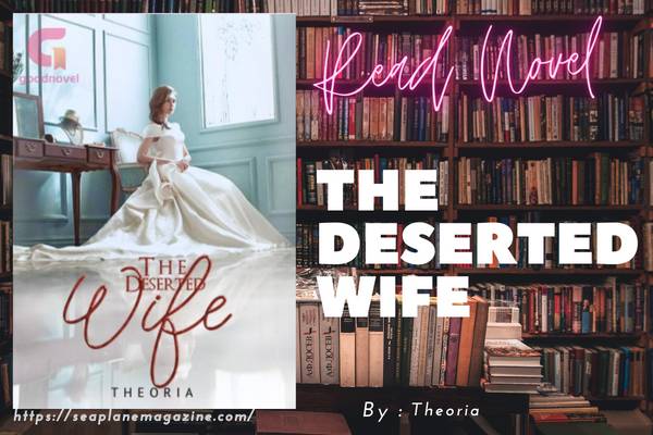 The Deserted Wife Novel