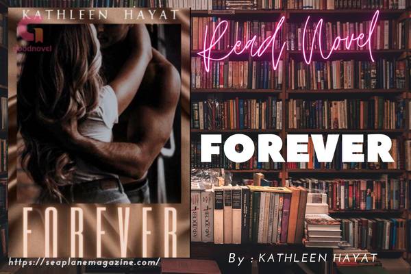 Read Forever Novel Full Episode
