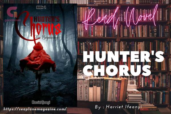 Hunter's Chorus Novel