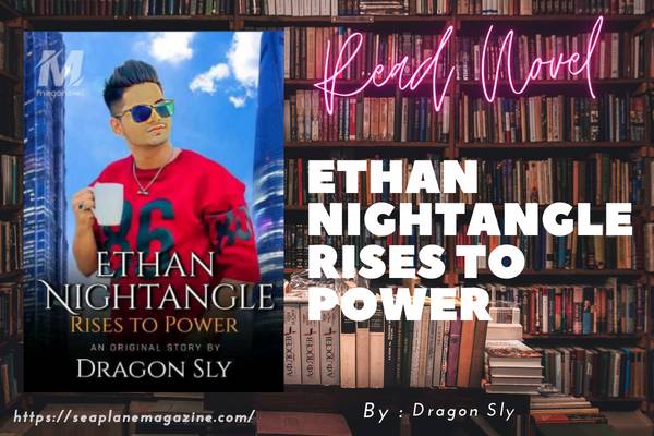 Ethan Nightangle Rises To Power Novel