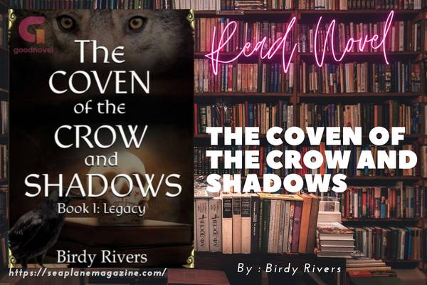 The Coven of the Crow and Shadows Novel