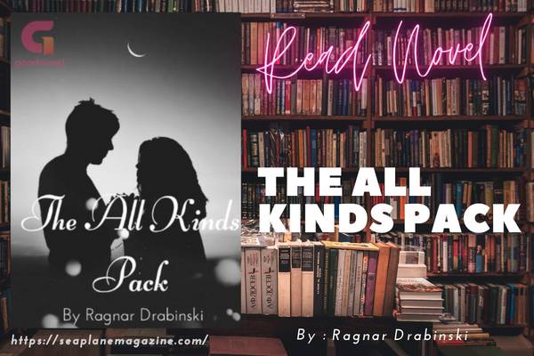 The All Kinds Pack Novel