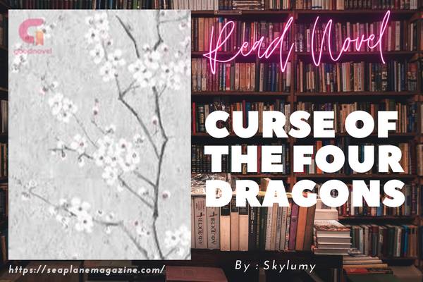 Curse of the Four Dragons Novel